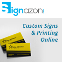 Custom signs and printing online at Signazon.com custom signs and printing online